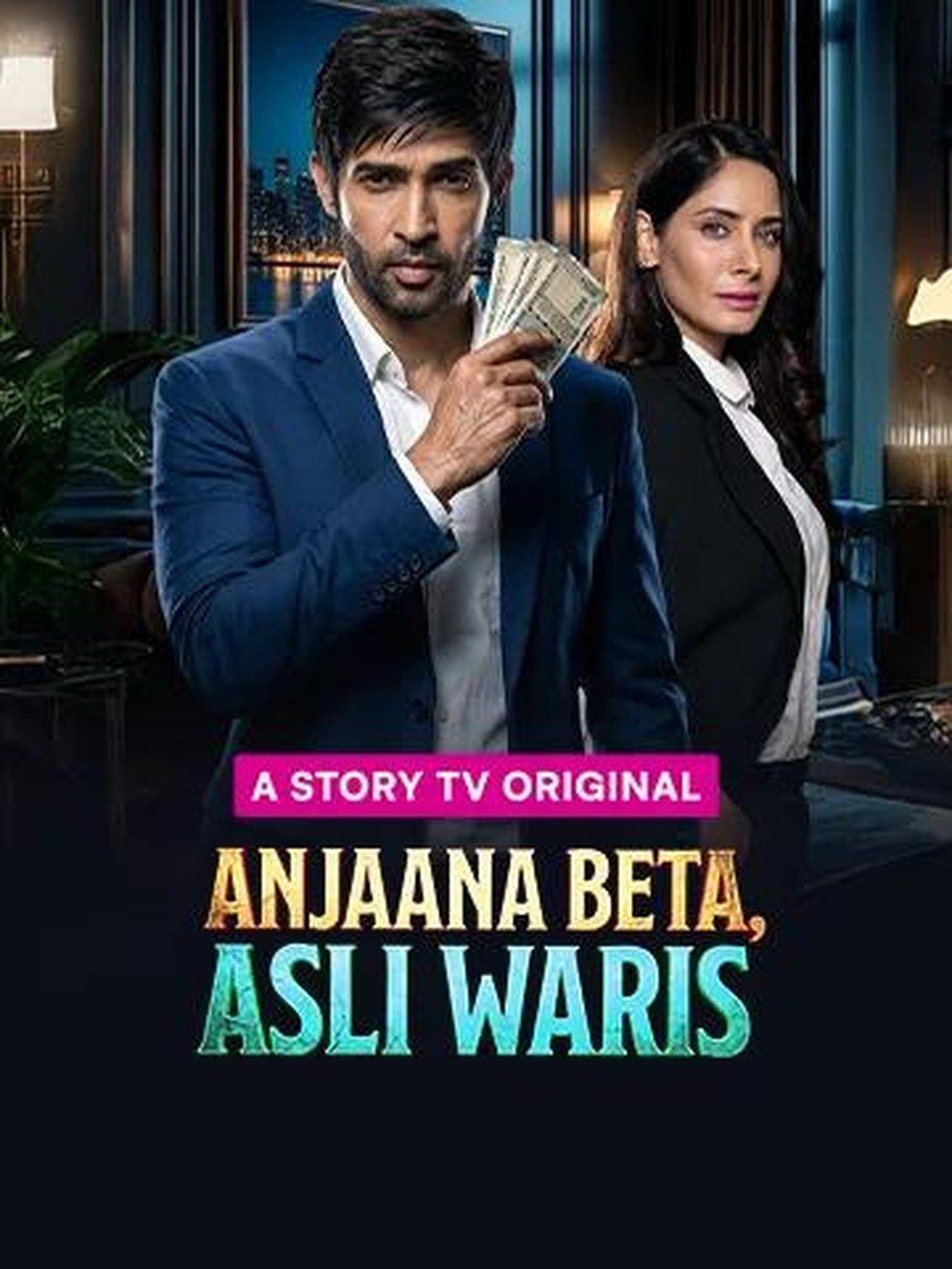 Anjaana Beta, Asli Waris — Micro drama poster, Story TV